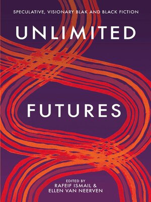 cover image of Unlimited Futures
